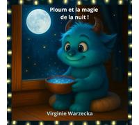 Ploum et la magie de la nuit !