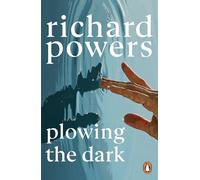 Plowing the Dark – dell'autore vincitore del Premio Pulitzer