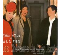 Pluer/Mrs.Fun - Les Chansons Du Crepuscule