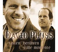 Plüss,David - Tasten-Berühren+Stille Momente