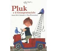 Pluk e il Grangrattacielo