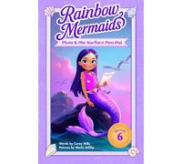 Plum and the Surface Pen Pal: A sparkly, underwater adventure series for kids 6-10