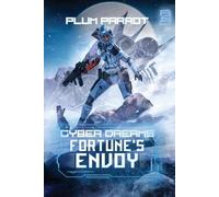 Plum Parrot Fortune's Envoy (Tascabile) Cyber Dreams