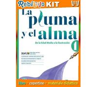 PLUMA Y EL ALMA (LA) 1 + EBOOK (9791255310174) - Libro Scolastico + Kit Scuola con Copertine Rebillo