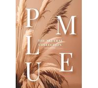 PLUME: Abstract Faux Coffee Table Book - The Neutral Collection Vol. 06: Minimal Decorative Botanical Accent Hardcover with Blank Cream Pages for Modern Home & Office Styling