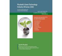Plunkett's Green Technology Industry Almanac 2026: Green Technology Industry Market Research, Statistics, Trends and Leading Companies