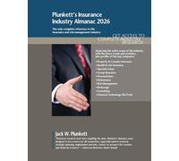 Plunkett's Insurance Industry Almanac 2026: Insurance Industry Market Research, Statistics, Trends and Leading Companies