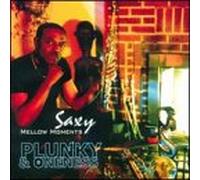 Plunky & Oneness - Saxy Mellow Moments