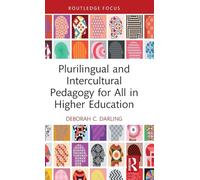 Pedagogia plurilingue e interculturale per tutti nell'istruzione superiore