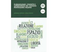 Plurilinguismo, contatto e superdiversità nel contesto penitenziario italiano