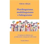 Plurilinguismo, multilinguismo e bilinguismo
