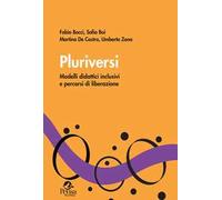 Pluriversi. Modelli didattici inclusivi e percorsi di liberazione