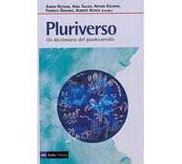 Pluriverso: Un diccionario del Posdesarrollo: 492