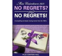Plus Conteen Hall No Regrets? No Regrets (Tascabile)