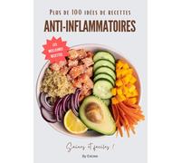 Plus de 100 idées de recettes anti-inflammatoires: saines et faciles-Eatzee-Cope