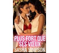 Plus Fort Que Ses Vœux