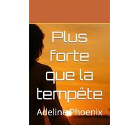 Plus forte que la tempête