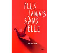 Plus jamais sans elle