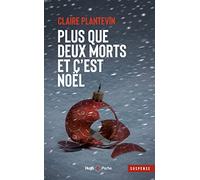 Plus que deux morts et c'est Noël