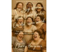 Plus Size Women Mail-Order Brides: Cancelled upon Arrival: Rejected Brides, Heavenly Humor, and the Birth of the 1890s Mail-Order Husbands Club