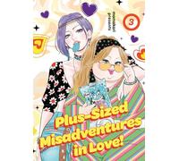 Plus-Sized Misadventures in Love!, Volume 3: The third instalment of the new breakout manga series