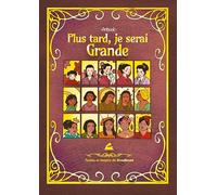 Plus tard, je serai grande: Artbook