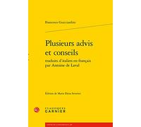 Plusieurs Advis Et Conseils Traduits D'italien En Francais Par Antoine De Laval