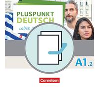 Pluspunkt Deutsch - Leben in Deutschland - Allgemeine Ausgabe. Pluspunkt Deutsch A1. Teilband 2 - Allgemeine Ausgabe - Arbeitsbuch Und Kursbuch. Leben in Deutschland. 120770-0 Und 120567-6 Im Paket