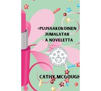 +Plussakokoinen Jumalatar - A Noveletta