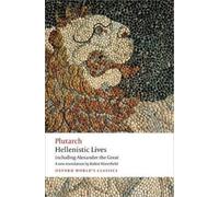 Plutarch Hellenistic Lives (Tascabile) Oxford World's Classics