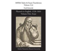 Plutarch in English, 1528-1603. Volume One (Tascabile)