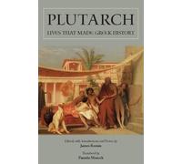 Plutarch Lives that Made Greek History (Tascabile)