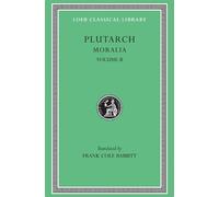 Plutarch Moralia, II (Copertina rigida) Loeb Classical Library