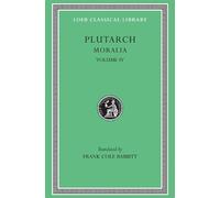 Plutarch Moralia, IV (Copertina rigida) Loeb Classical Library