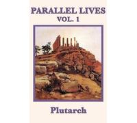 Plutarch Parallel Lives Vol. 1 - Classical Biographies of Gre (Copertina rigida)