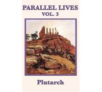 Plutarch Parallel Lives Vol. 3 (Copertina rigida)
