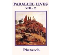 Plutarch Plutarch Parallel Lives Vol. 2 (Tascabile)