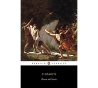 Rome in Crisis: Nine Lives by Plutarch