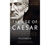Plutarch The Age of Caesar (Copertina rigida)