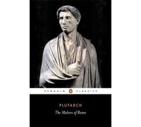 Plutarch The Makers of Rome (Tascabile)