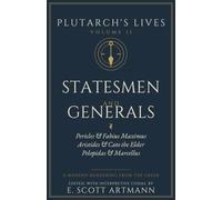 Plutarch's Lives - Volume II: Statesmen and Generals
