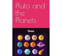 Pluto and the Planets