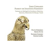 - Pluto Ensemble, Marnix De Cat, Hathor Consort, Romina Lischka - John Cooper: Parrot Or Ingenious Parodist? - CD