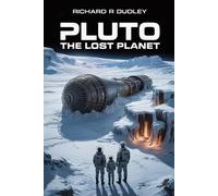 Pluto The Lost Planet