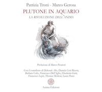 Plutone in acquario. La rivoluzione dell'anima
