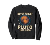 Plutone Never Forget Space - Pianeta da uomo Felpa