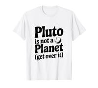 Plutone Non è Un Pianeta Superalo Maglietta
