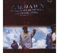 PM Dawn - Of the heart, of the soul..