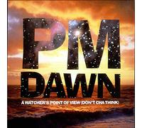 Pm Dawn - Watcher's Point of View / Twisted Mellow