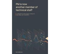 PM Is Now Another Member of Technical Staff: A field guide for Product Managers working across data, design, code, AI, and delivery